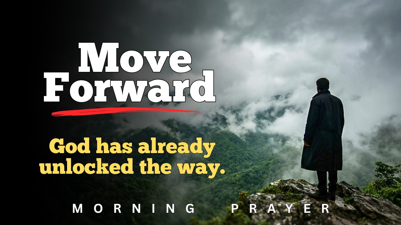 Lord, Open Doors That No Man Can Shut Today | Morning Prayer