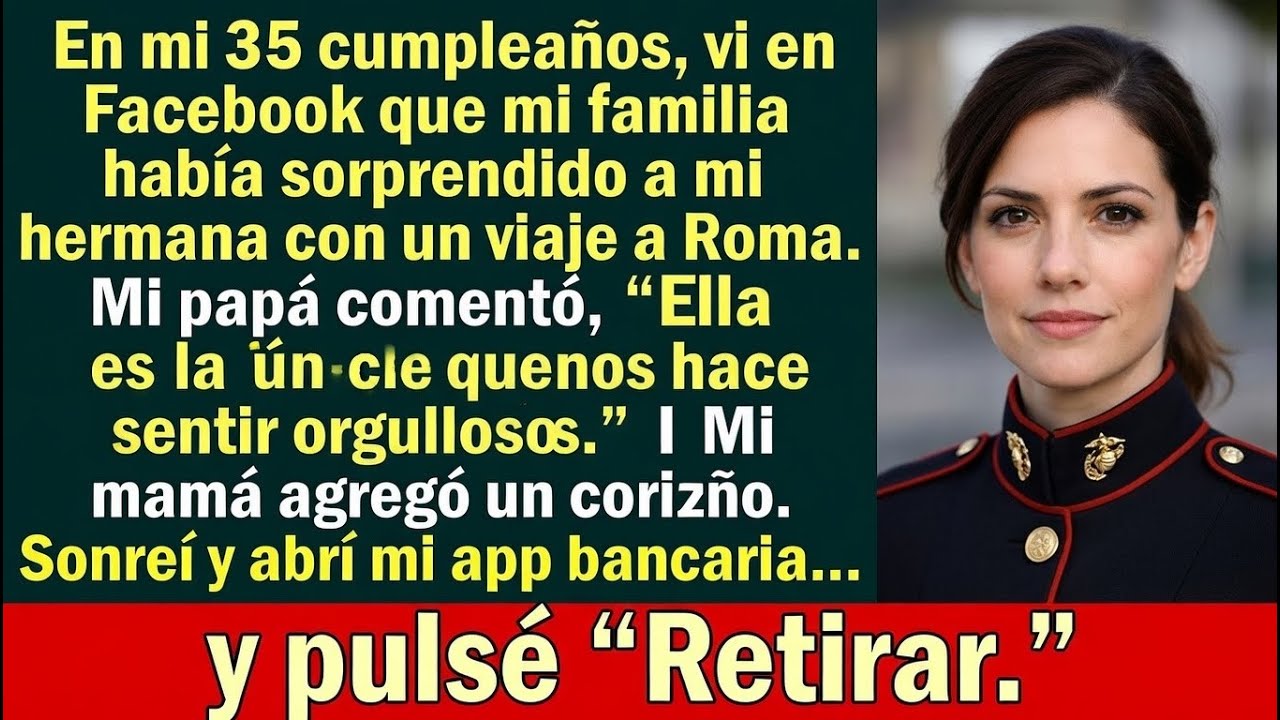 Olvidaron mi cumpleaños número 35y enviaron a mi hermana a Roma—fue entonces cuando presioné Retirar