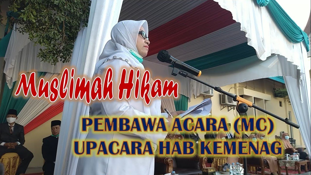 Muslimah Hikam | MC Upacara HAB Kementerian Agama