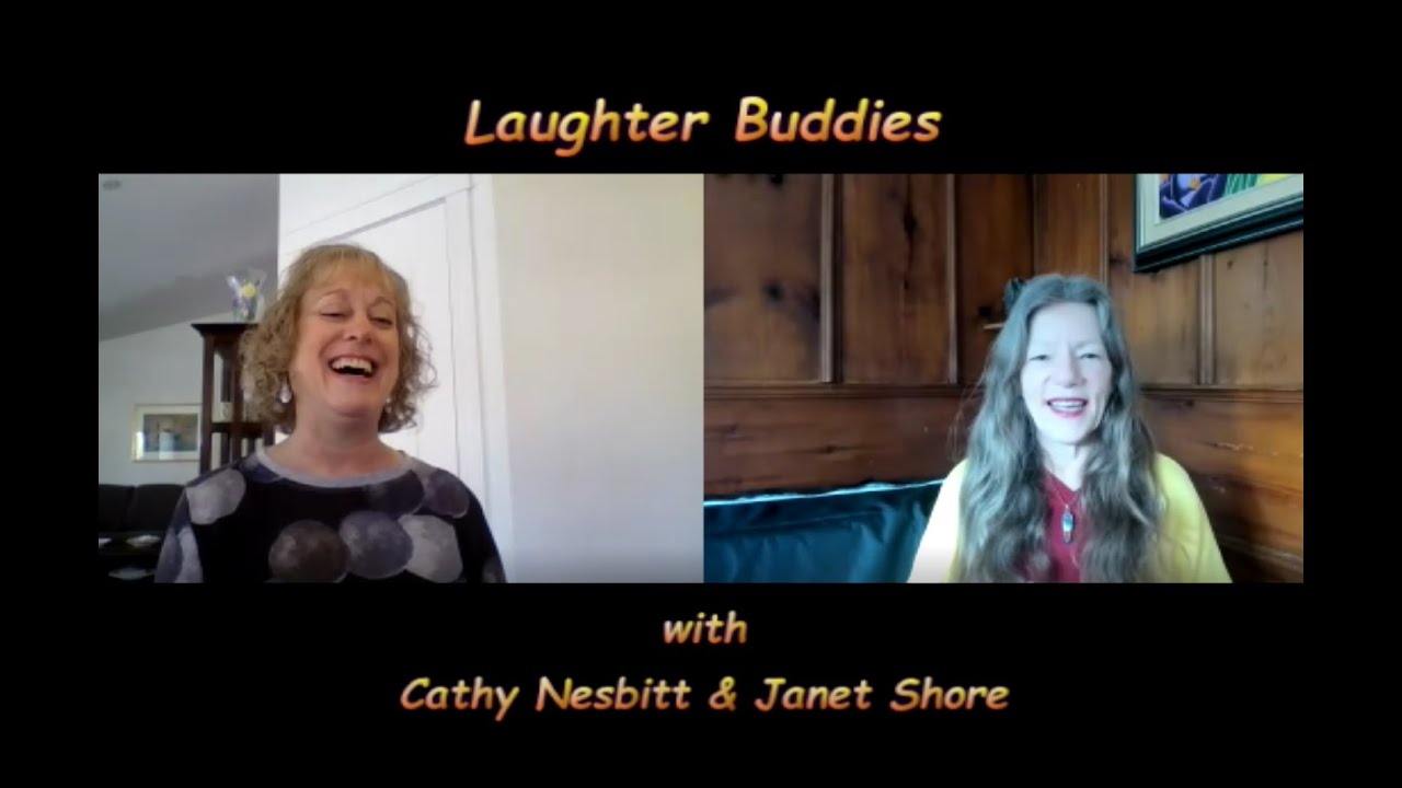 Cathy & Janet - Laughter Buddies