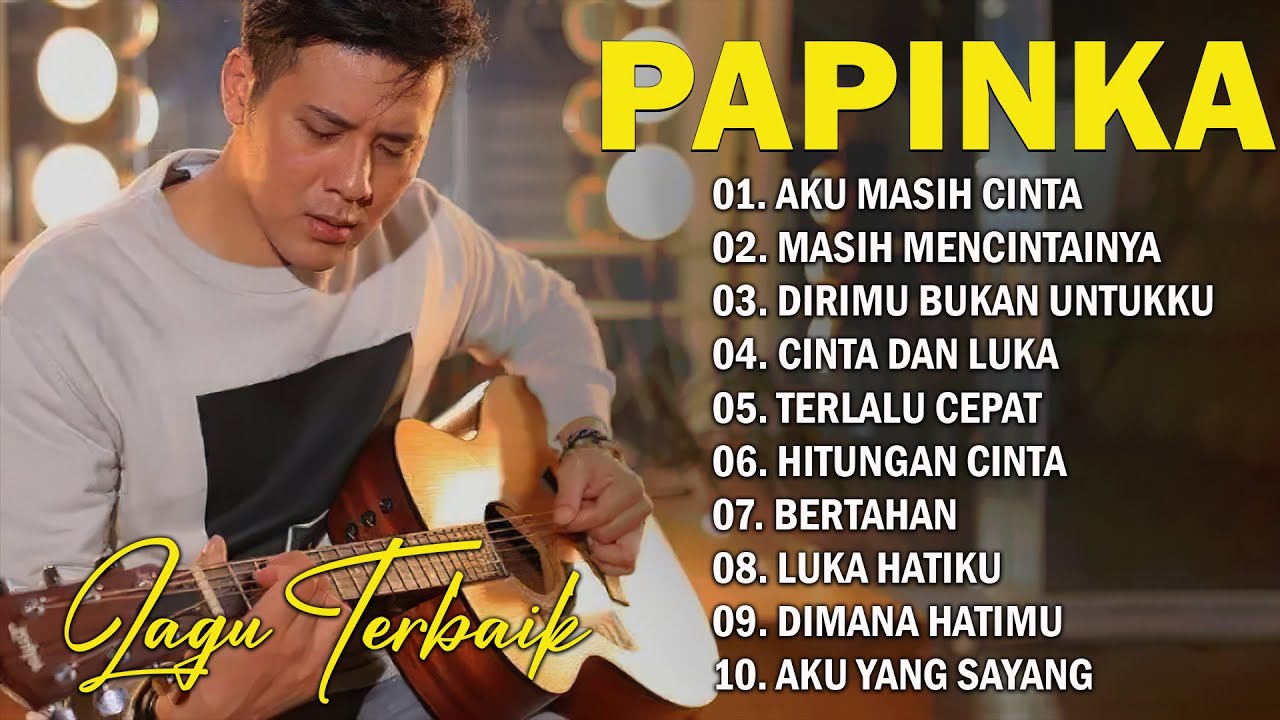 PAPINKA FULL ALBUM - LAGU INDONESIA TERBAIK 2023