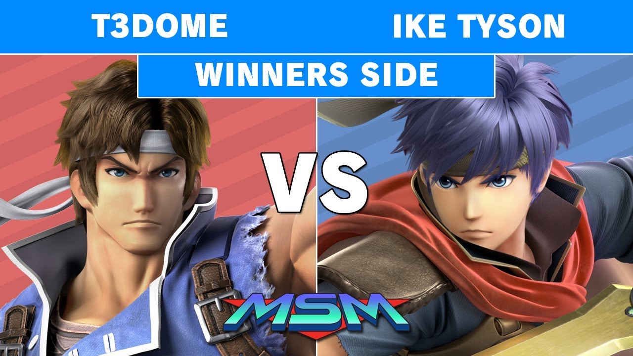 Smash Ultimate Tournament - MSM 178 T3Dome (Richter) vs Ike tyson (Ike) Winners Pools