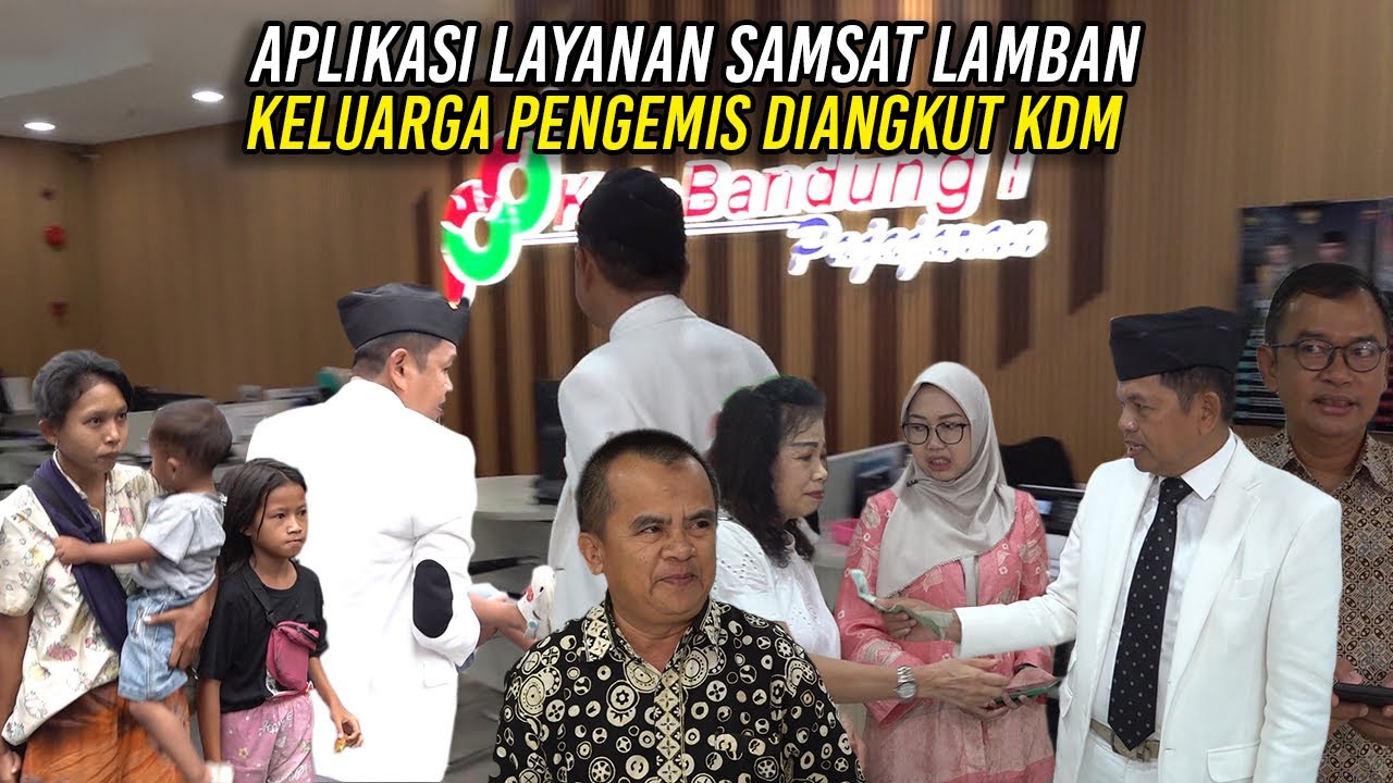 APLIKASI LAYANAN SAMSAT LAMBAN | KELUARGA PENGEMIS DIANGKUT KDM