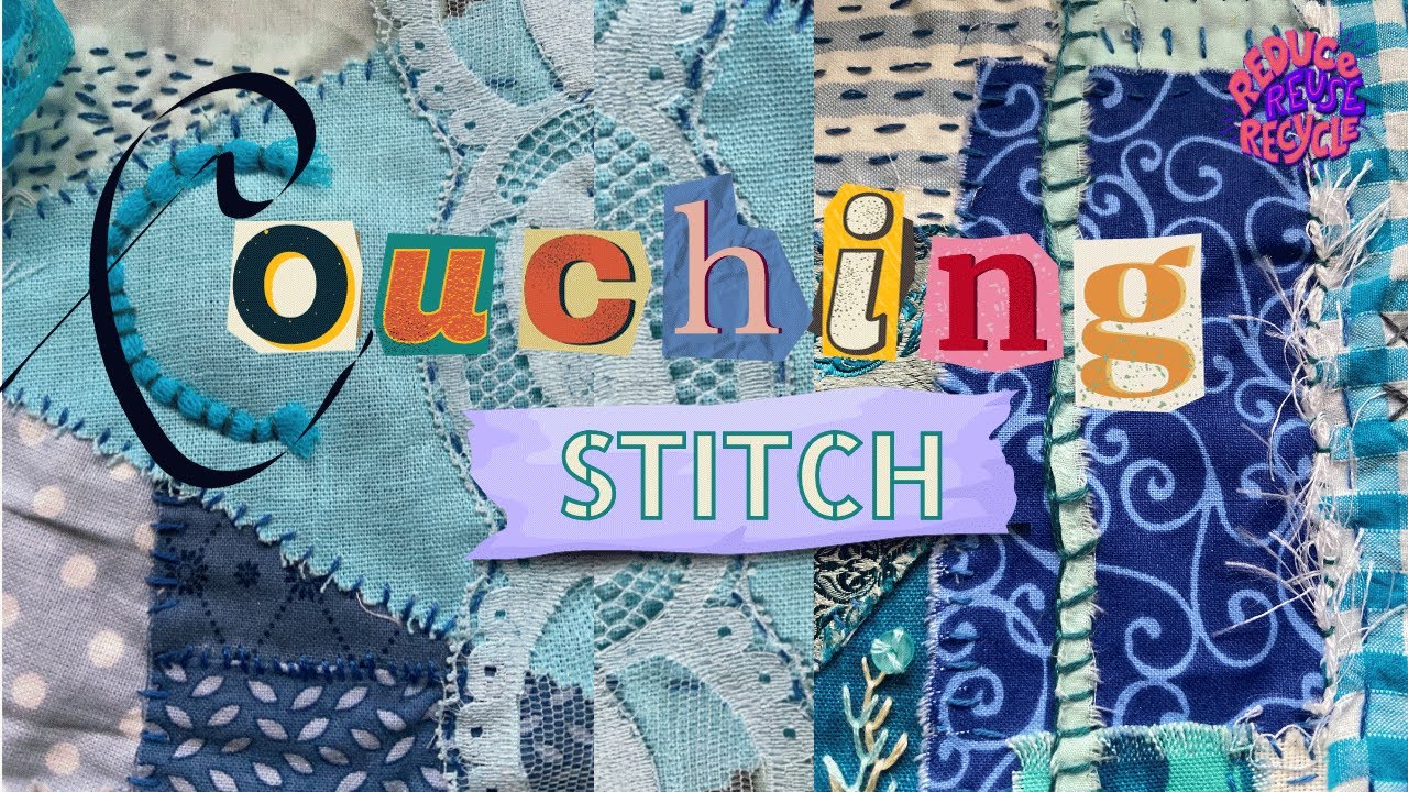 Hand Embroidery - Couching Stitch Tutorial