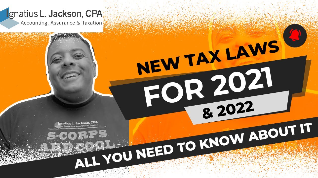 Biden Tax Plan | New Tax Laws for 2021 Explained  | What You Need to Know About the New Tax Bill