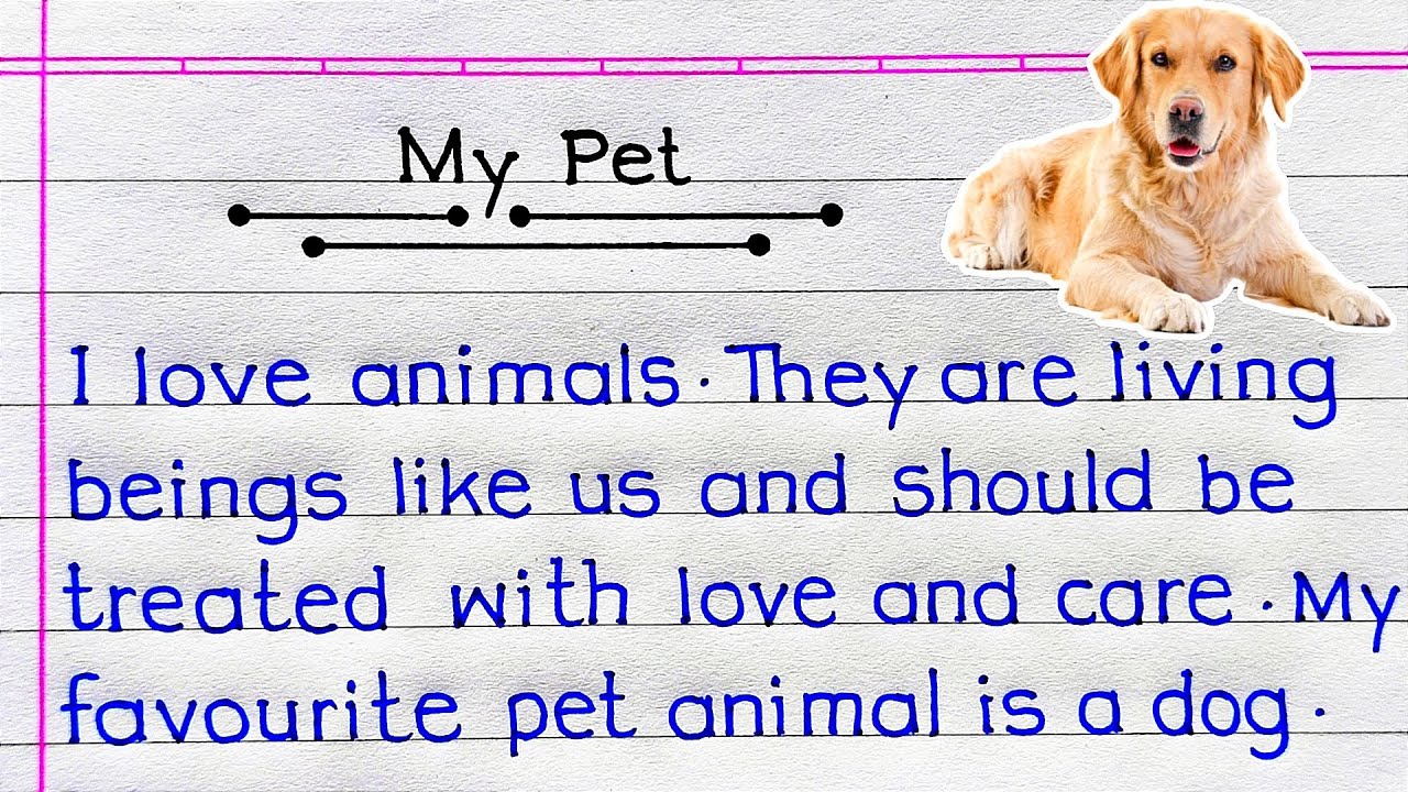 My Pet Dog Essay | Essay On My Pet | Essay On My Pet Animal | Essay On My Pet Dog | My Pet Essay |