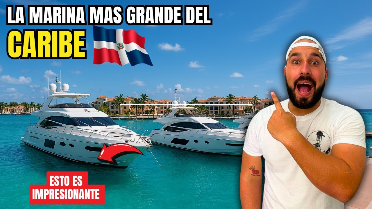 ¿Sabías que esta es la MARINA más ÉPICA del Caribe? 🌴🚤 | Cap Cana, Punta Cana Vibes 🇩🇴