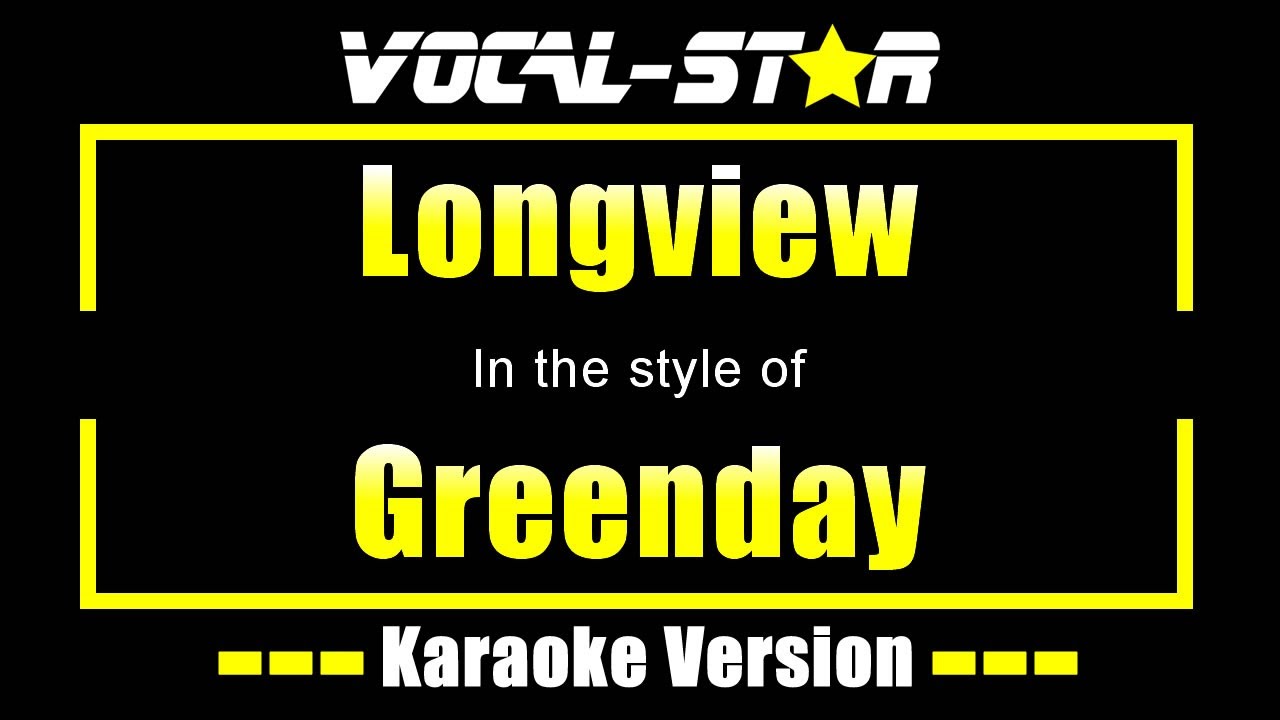 Longview Karaoke | Green Day Karaoke Version