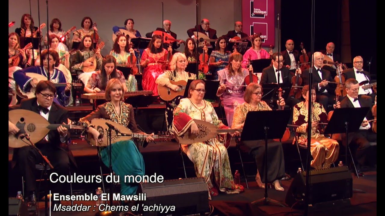 Ensemble  El Mawsili - Msaddar du mode Raml - Chems el'achiyya - Répertoire du malouf de Constantine