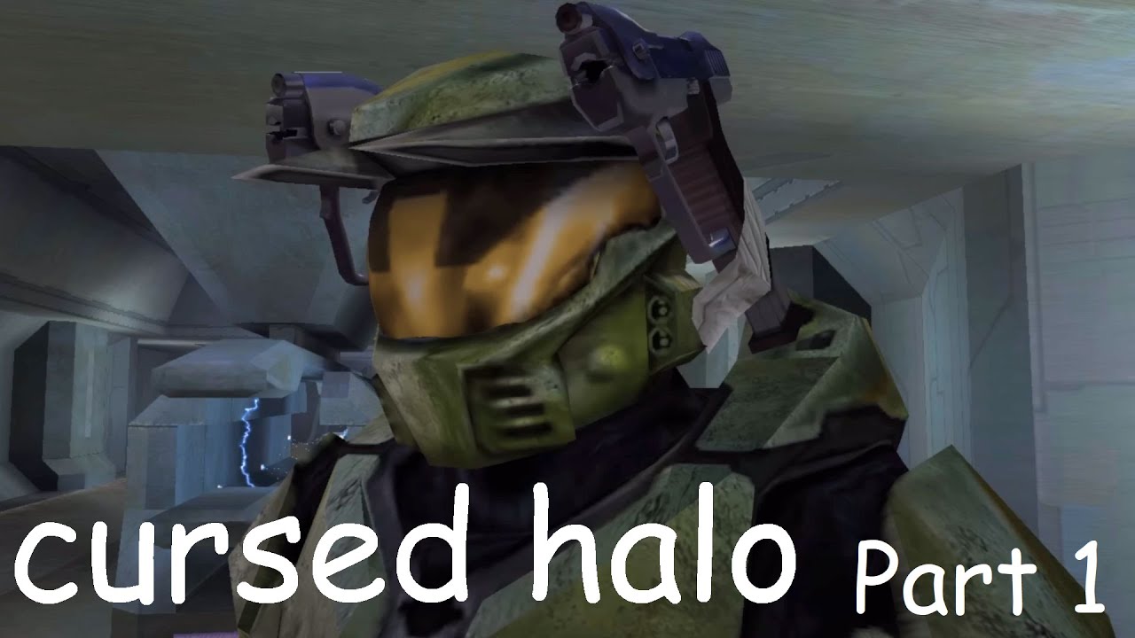 Cursed Halo Part 1
