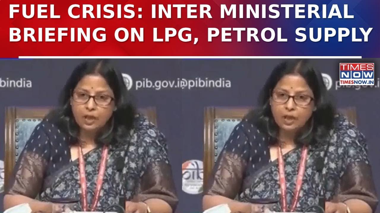 Middle East Crisis: Inter Ministerial Press Briefing | LPG, CNG, PNG & Petrol | Watch