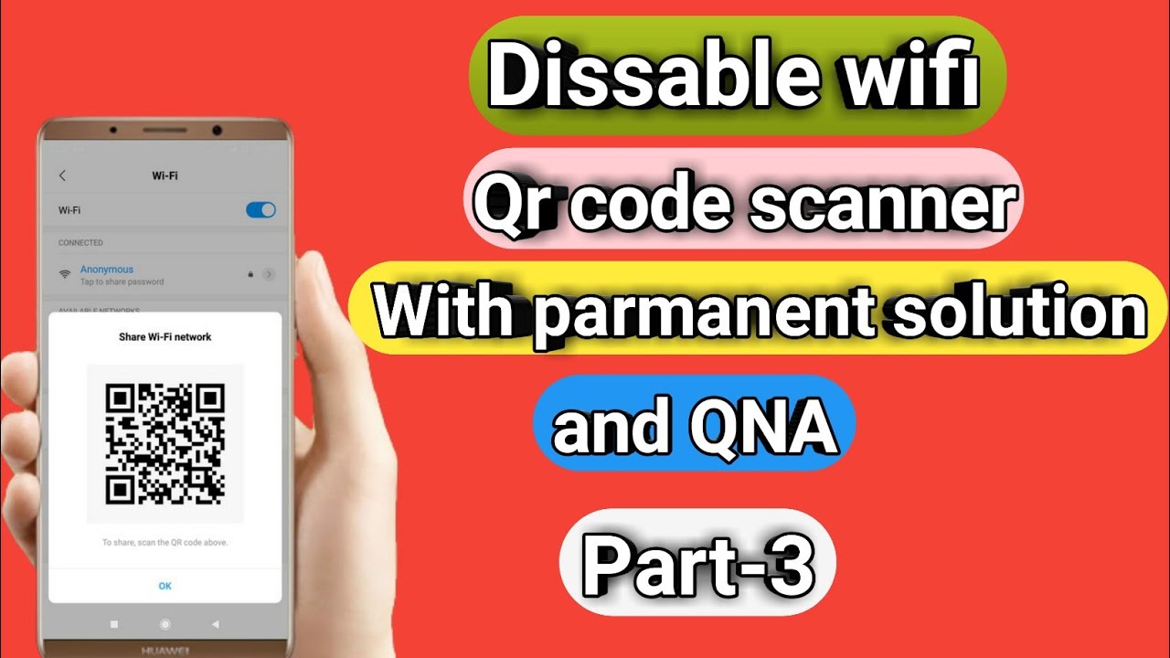 Dissable wifi qr code scanner Part-3 #wifi #qrcodescanner