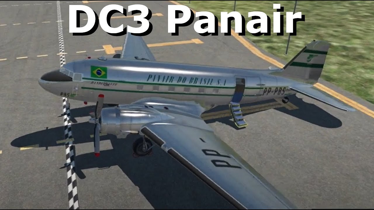 X-Plane 11 DC3 Panair do Brasil