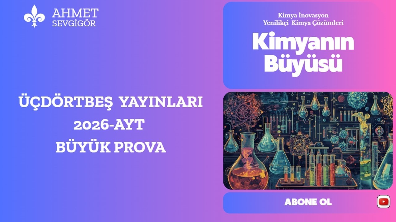 ÜÇDÖRTBEŞ YAYINLARI BÜYÜK PROVA AYT 6-7-8-9 MART SORU ÇÖZÜMÜ