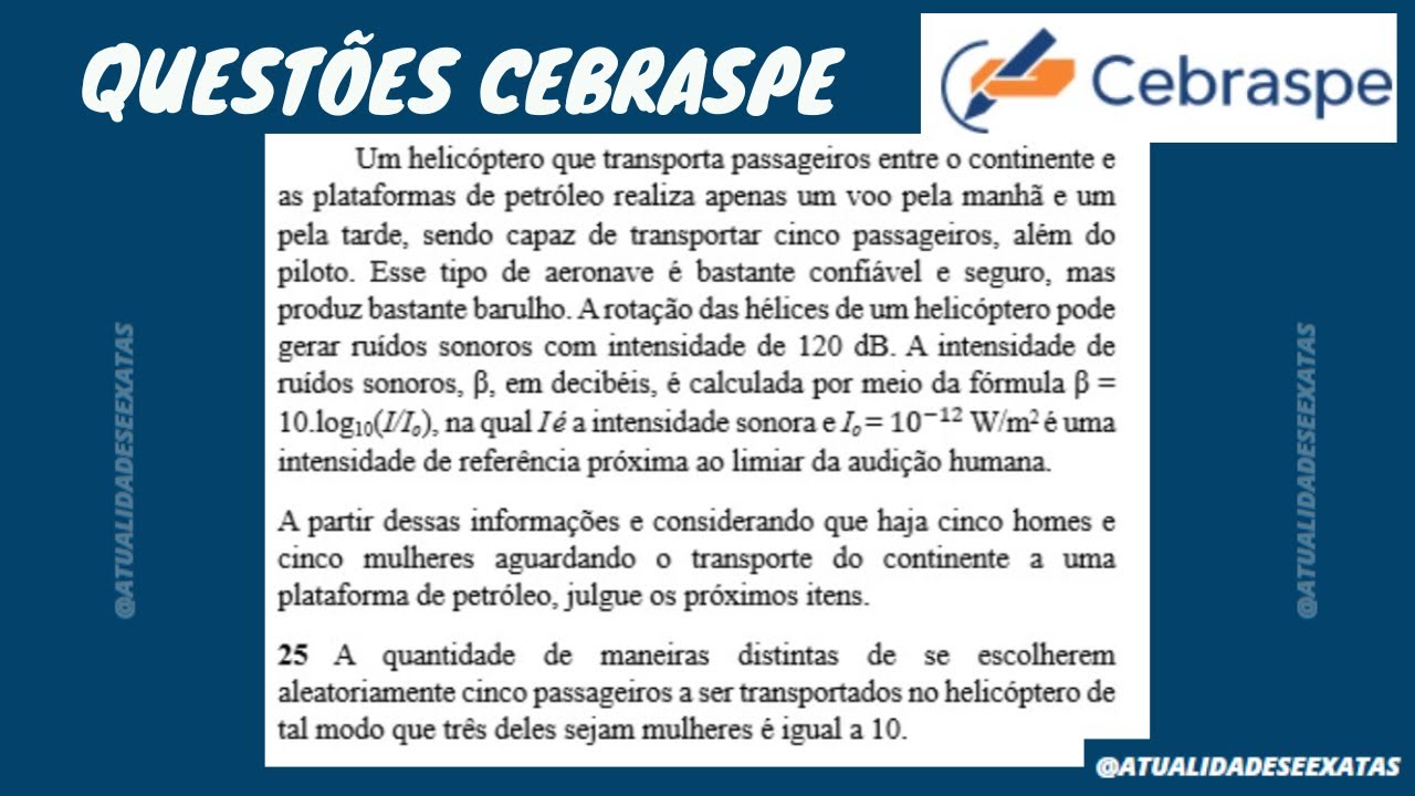ВОПРОСЫ CEBRASPE - РЕШЕННЫЙ ЭКЗАМЕН ПО МАТЕМАТИКЕ 24.03.2024 - КОМБИНАТОРНЫЙ АНАЛИЗ - КОМБИНАЦИЯ