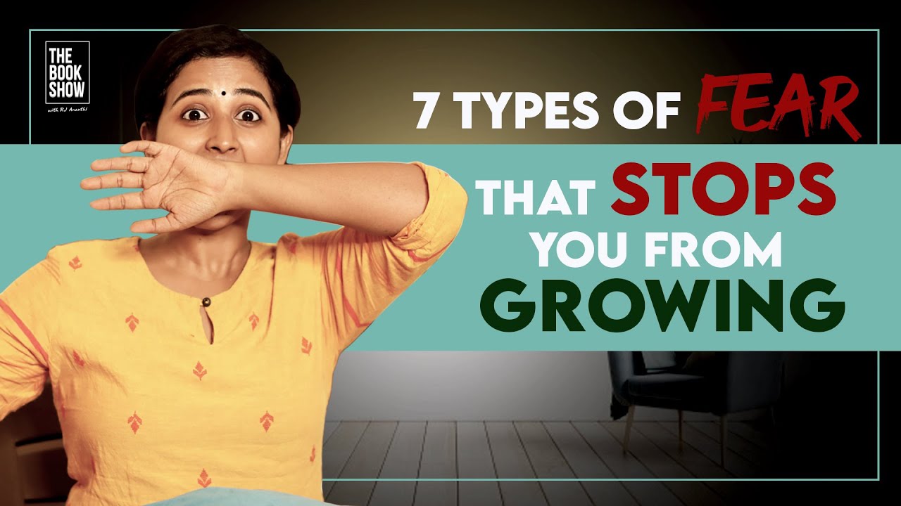 7 Types of Fear That Stops You From Growing | The Book Show ft. RJ Ananthi | With English Subtitles