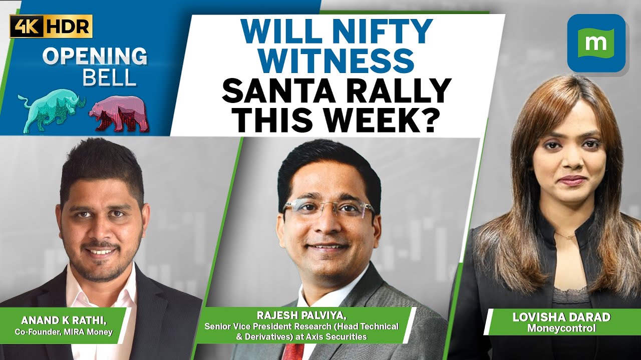 Live: Can Nifty experience Santa Rally this week?&nbsp;| Opening Bell