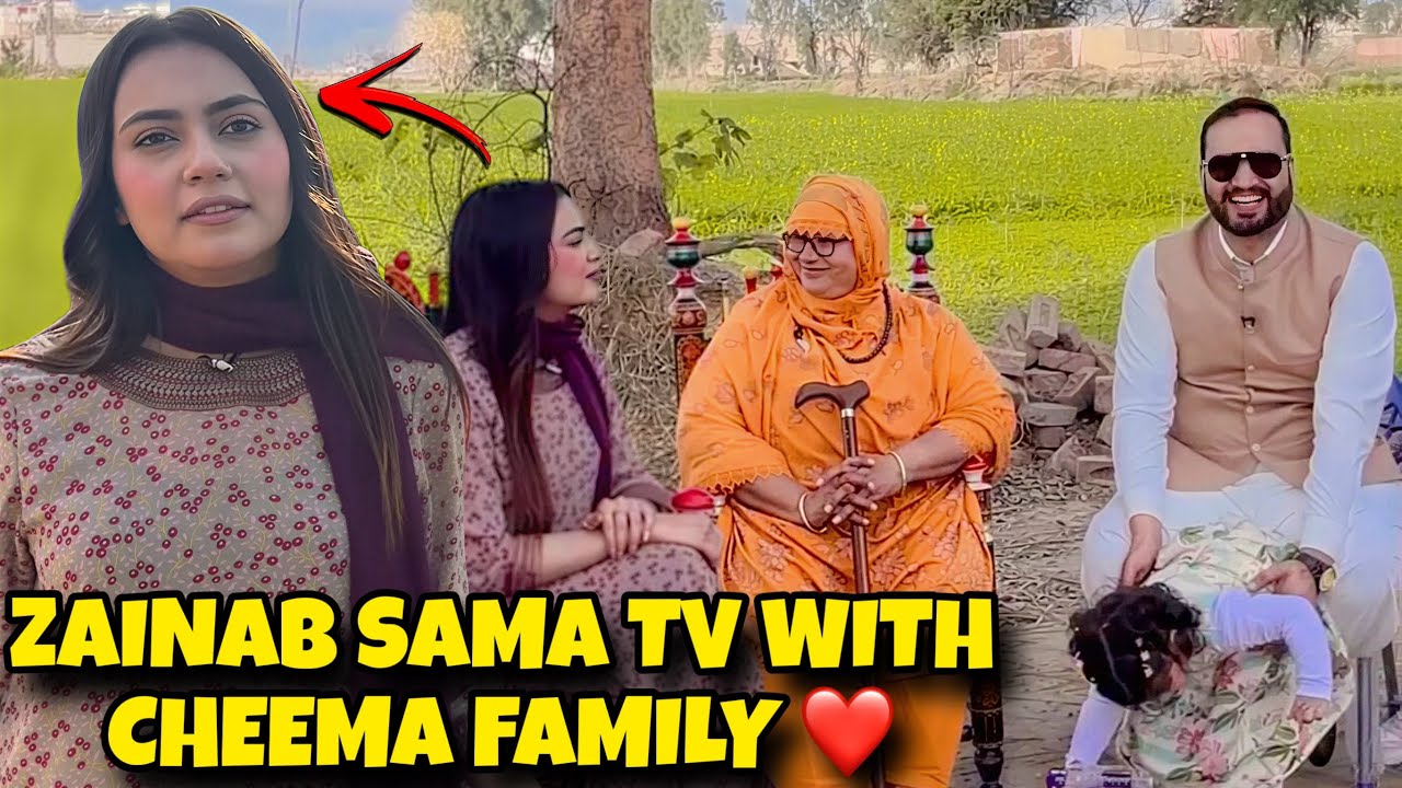 Zainab sama tv with cheema family ❤️