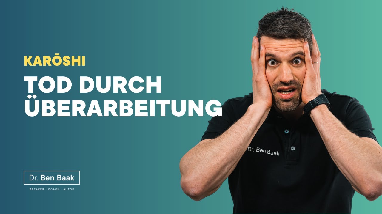 Karoshi: Tod durch &Uuml;berarbeitung - Dr. Ben Baak
