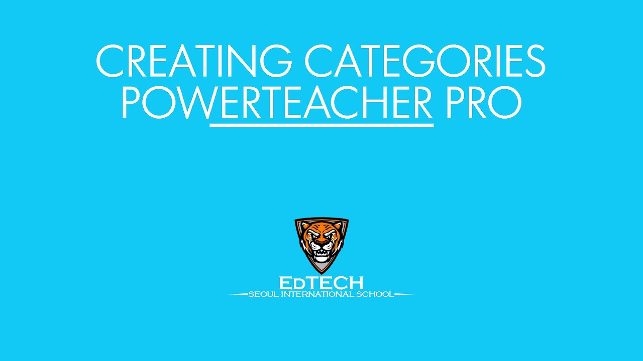 PowerTeacher Pro - Creating Categories