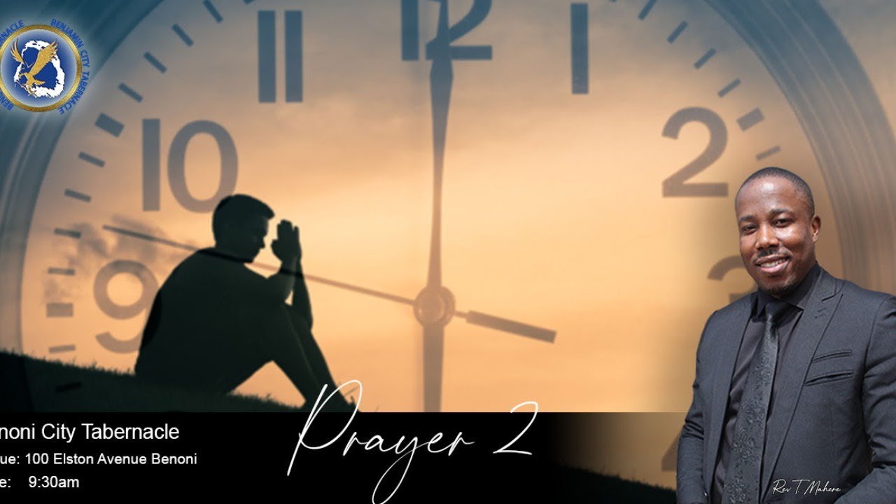 Prayer 2 - Rev T. Mahere