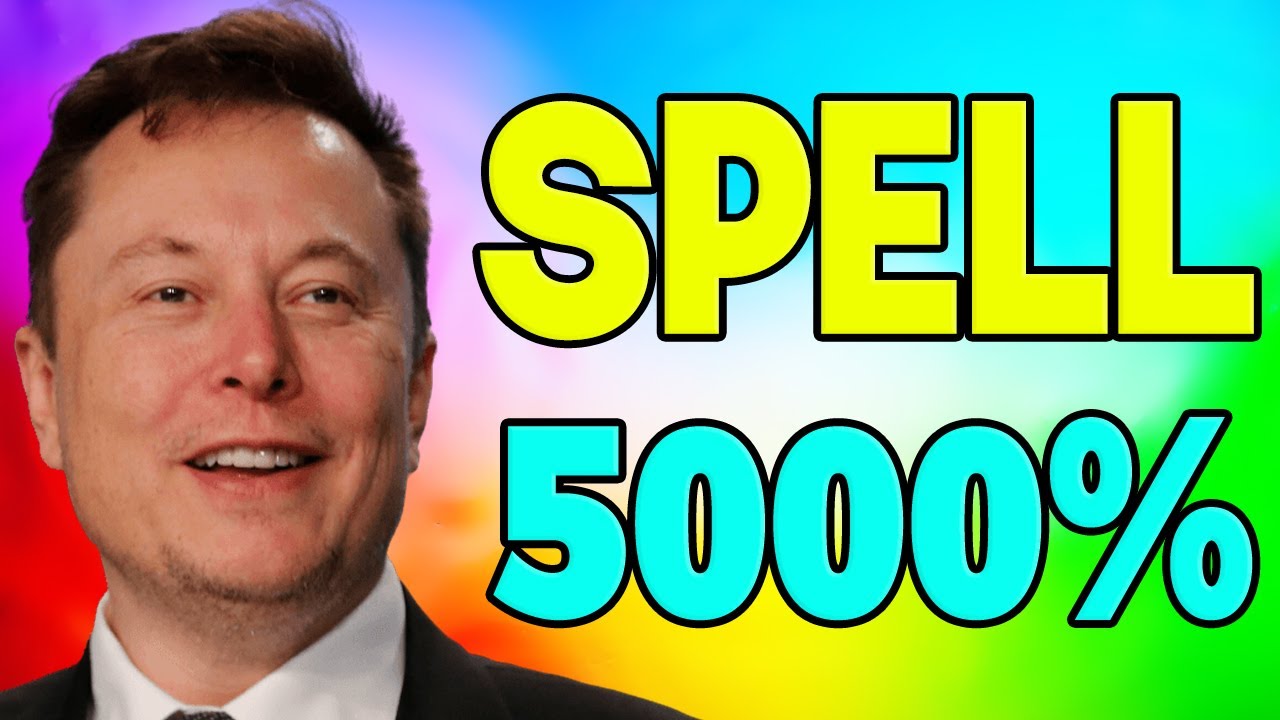 SPELL WILL X5000 AFTER DEAL WITH ELON MUSK - SPELL PRICE FORECAST 2023