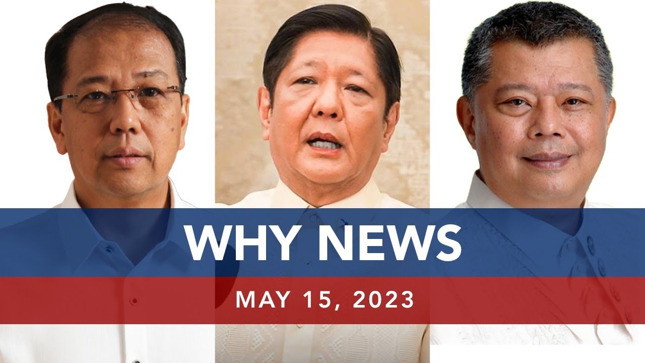 UNTV: WHY NEWS | May 15, 2023