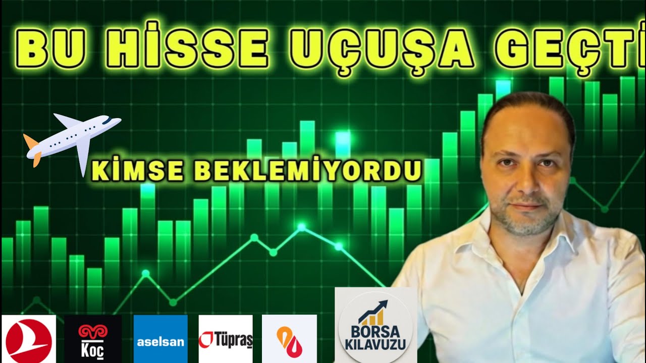 Bu Hisse Uçuşa Geçiyor! Bist100 nereye gidiyor? 