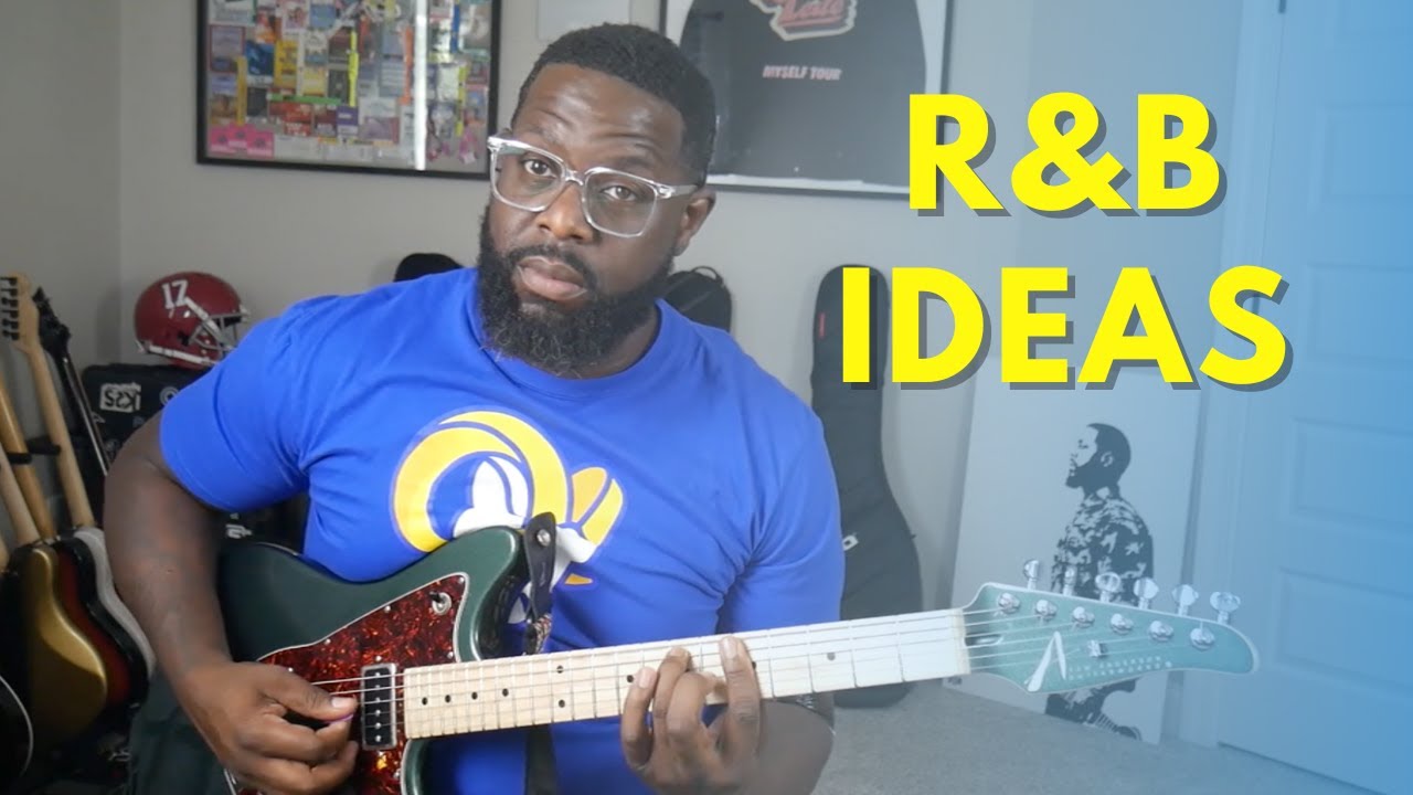 Use These Ideas To Embellish a Simple R&B Song [R&B Guitar Lesson]