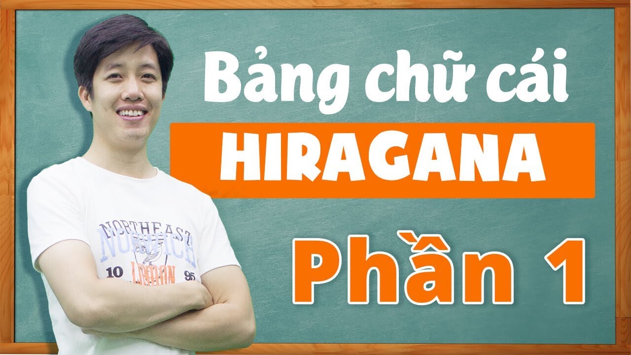 Học tiếng Nhật online - #2 Bảng chữ Hiragana: Hàng あ、か、さ(Bảng chữ cái tiếng Nhật)