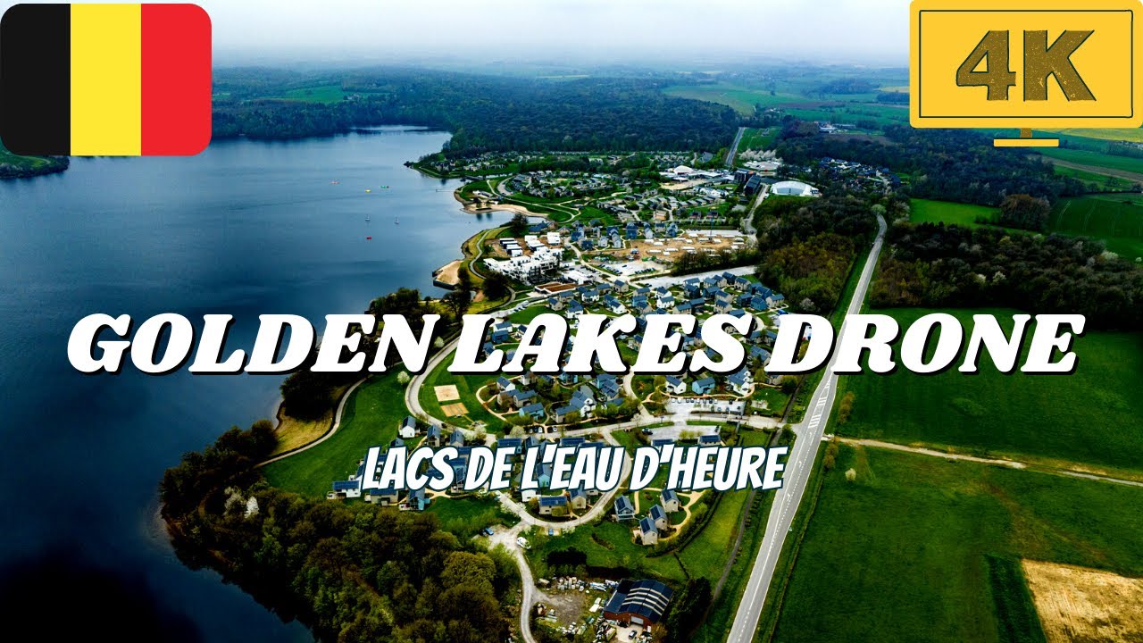 Golden Lakes Hotel & Village, Les Lacs de l'Eau d'Heure || Ardennes, Belgium || Drone 4K 2023