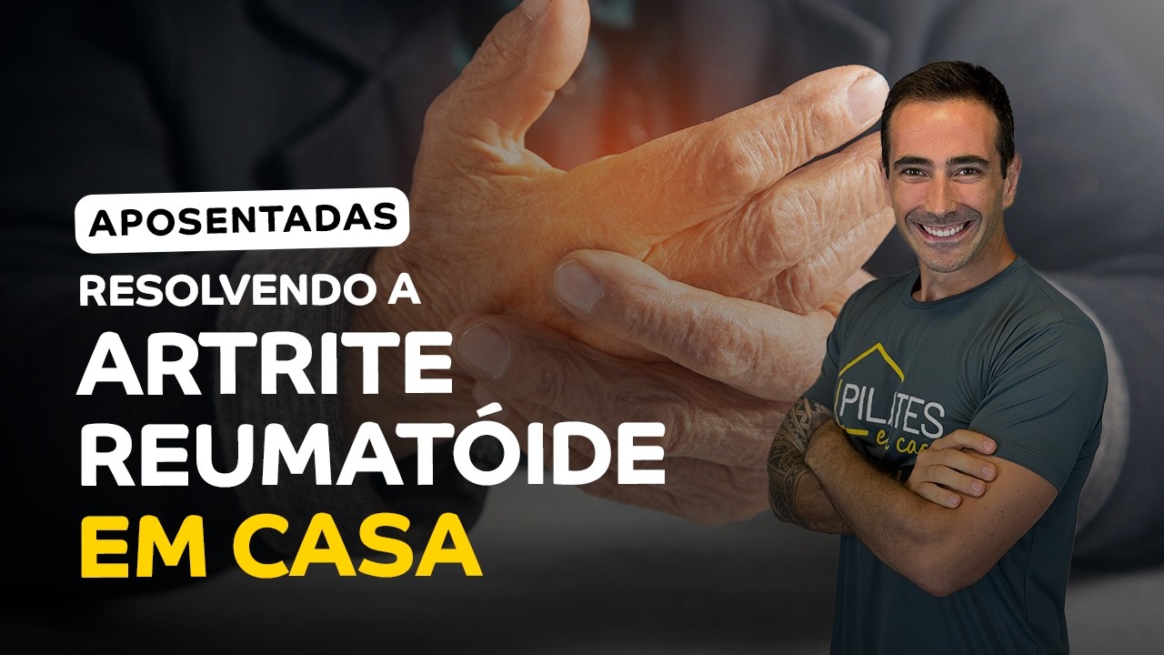 Aula de Pilates para APOSENTADAS QUE TEM ARTRITE REUMATÓIDE