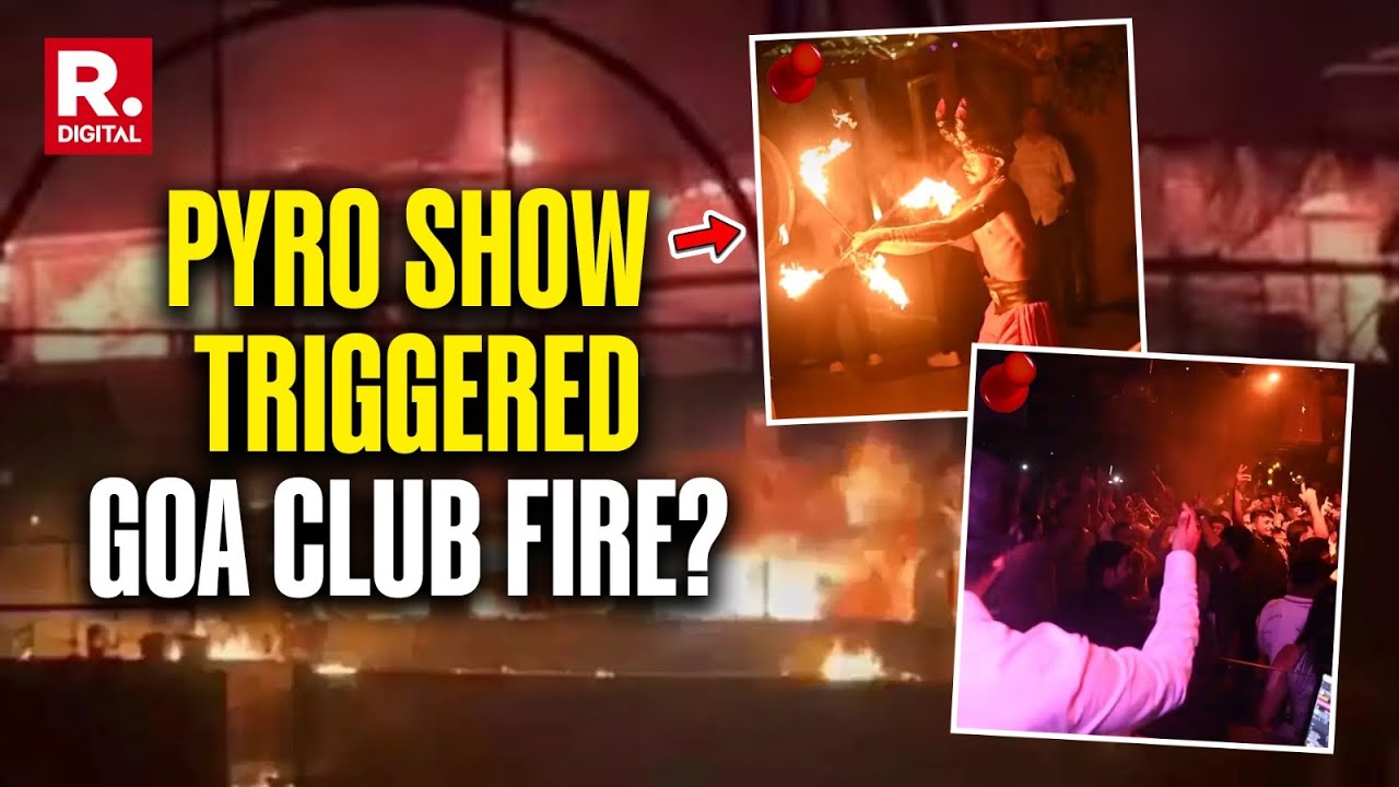 Birch Nightclub Fire: What Turned A Bollywood Night Party Into A Death Trap? |  Goa News