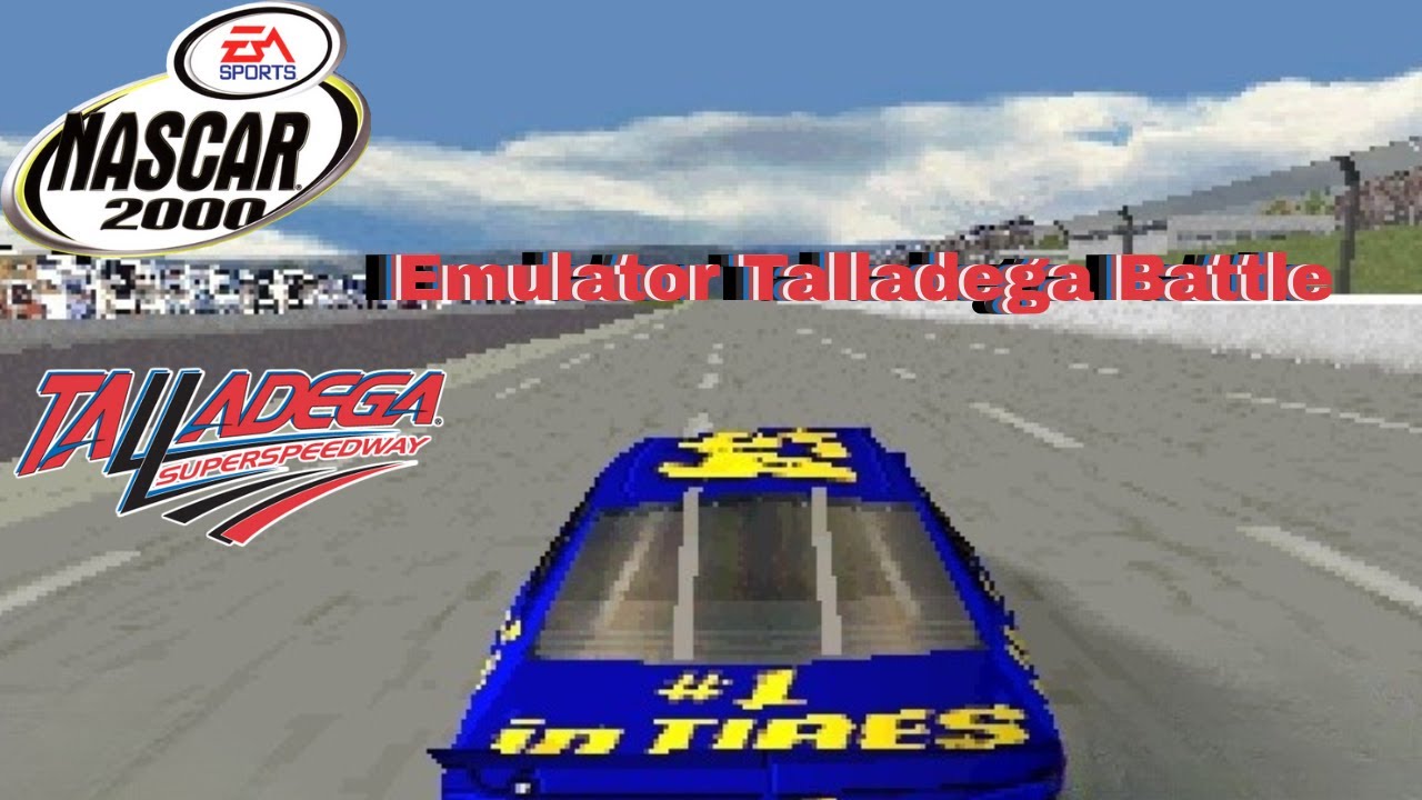 NASCAR 2000 Emulator Talladega Battle