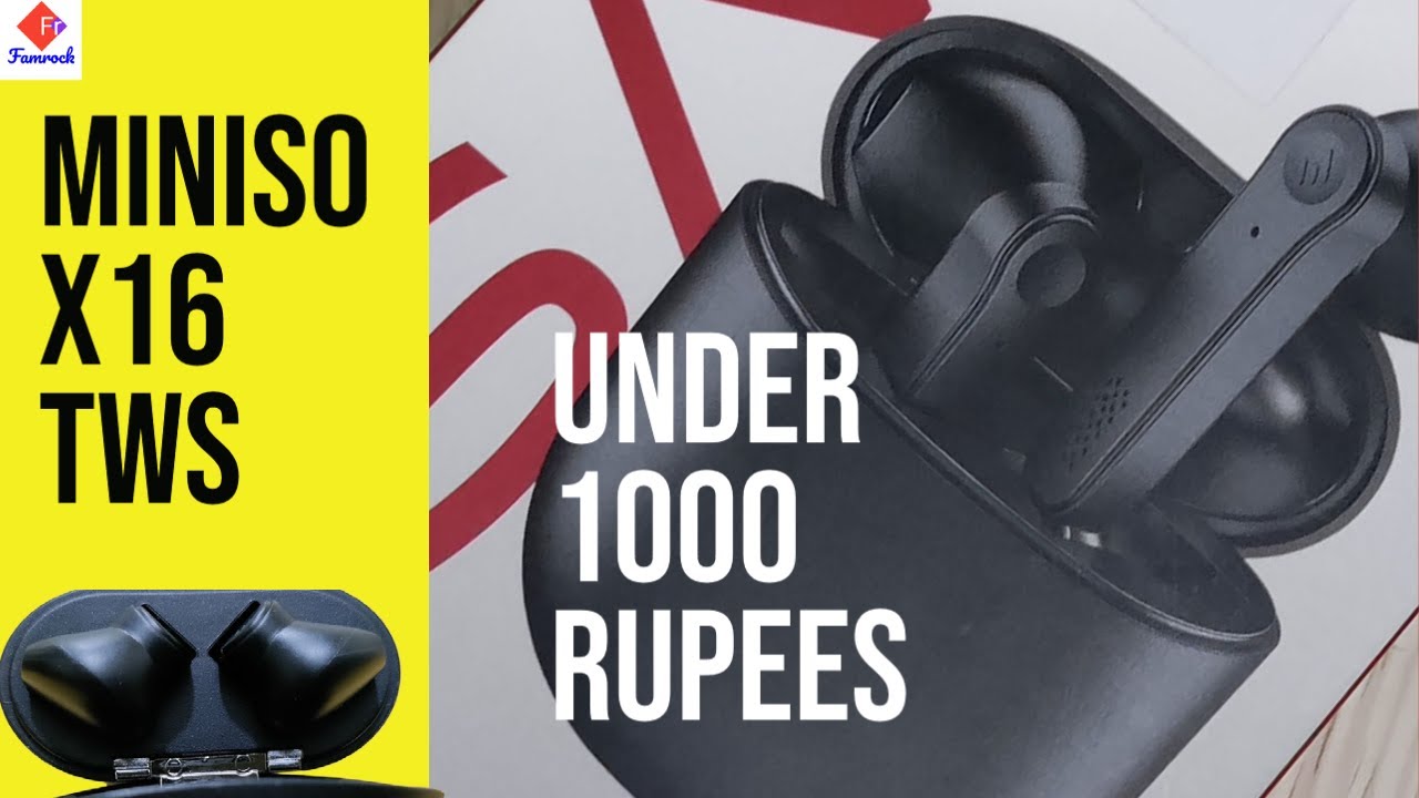 Miniso X16 TWS EAR PHONES under 1000 rupees