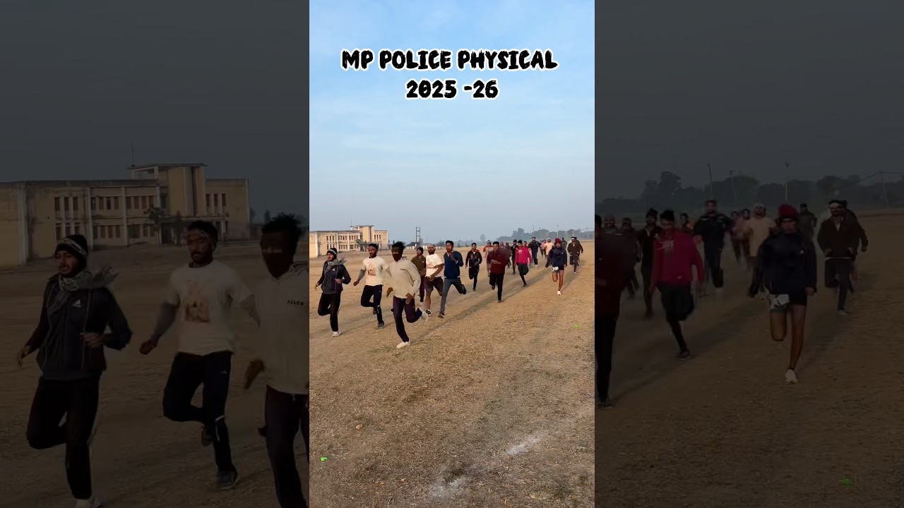 Mp Police Physical 2025 - Indigenousphysical Academy Silwani!