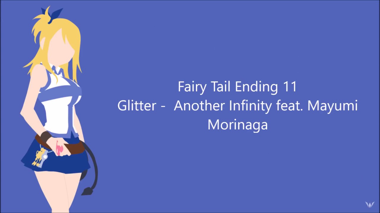 Fairy Tail Ending 11 FULL vostfr