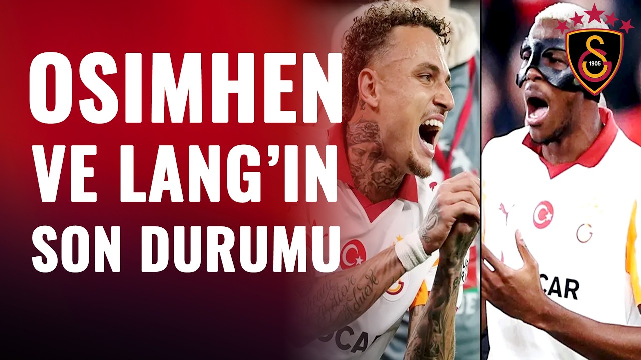 SICAK GELİŞME | Galatasaray'dan Noa Lang Ve Osimhen İçin Sakatlık Açıklaması!