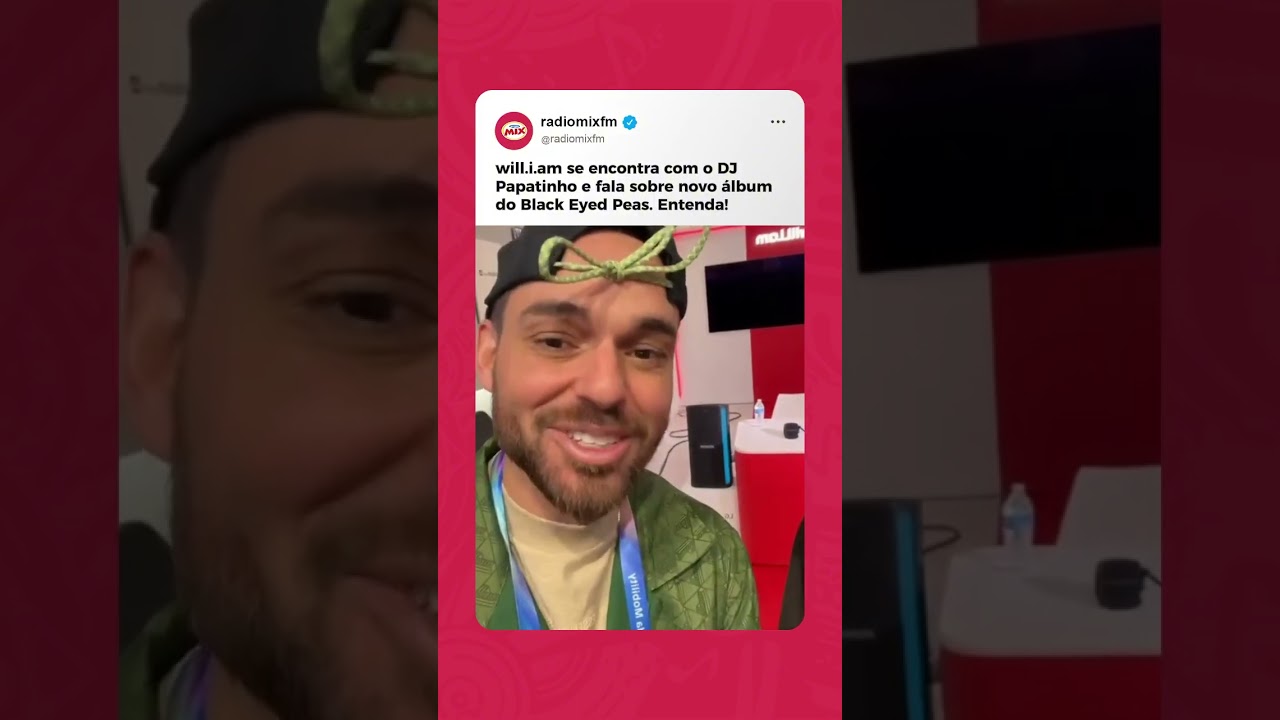 will.i.am se encontra com o DJ Papatinho e fala sobre novo álbum do Black Eyed Peas. Entenda!