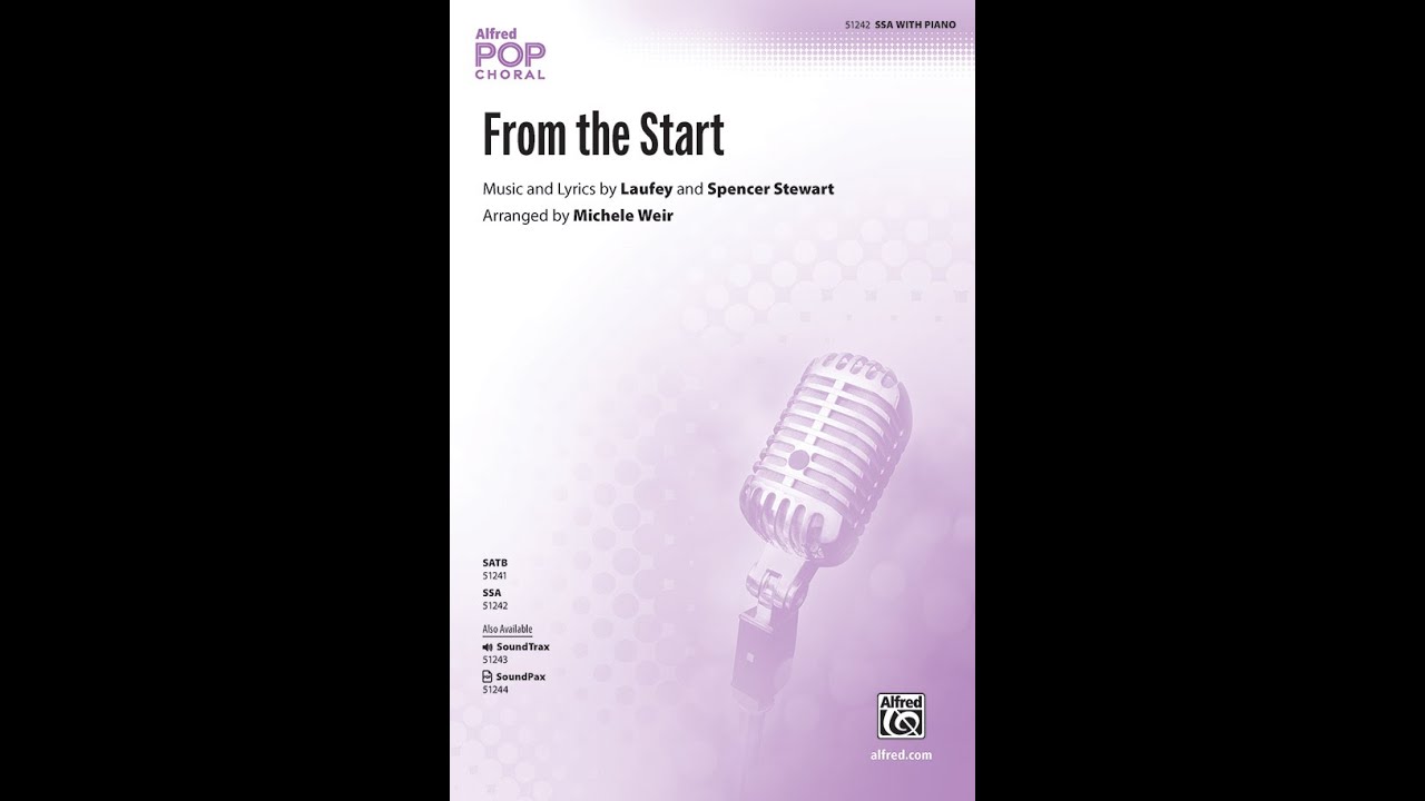 From the Start (SSA), arr. Michele Weir – Score & Sound