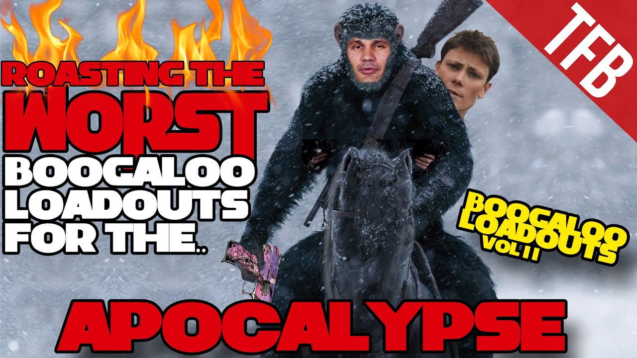 ХУДШЕЕ оружие для Апокалипсиса? (Boogaloadouts: Эпизод 2)