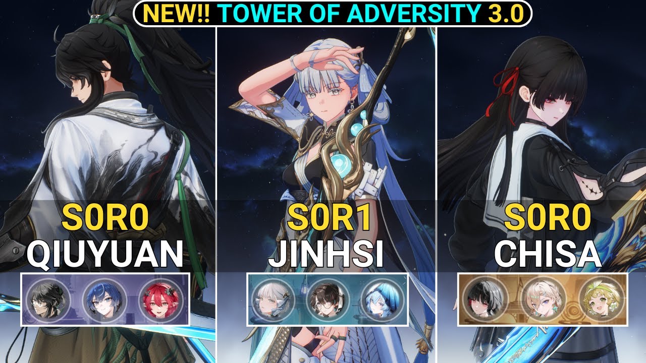 NEW TOA RESET! S0R0 Qiuyuan & S0R1 Jinhsi & S0R0 Chisa Showcase | NEW! TOA WW 3.0