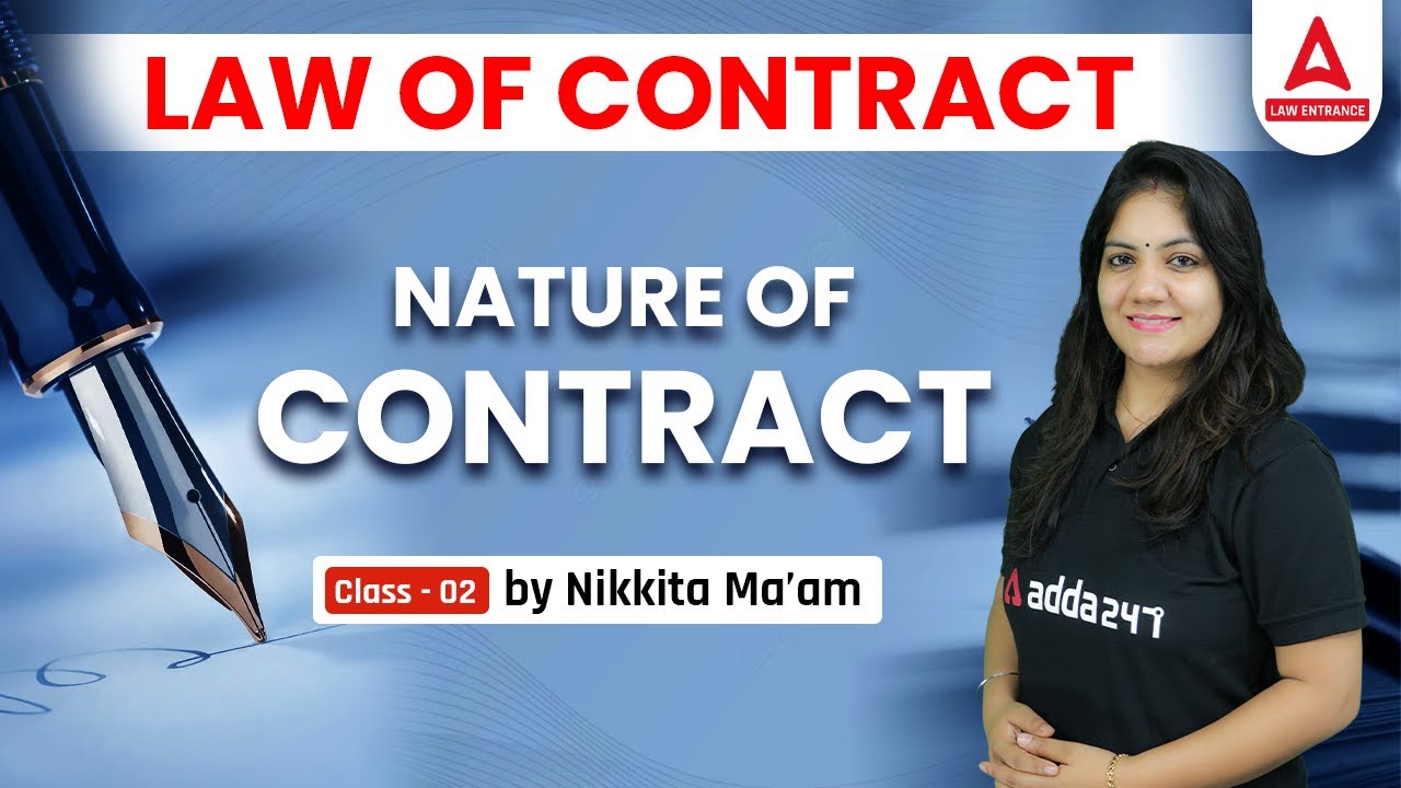 Law of Contract | Nature of Contract | CLAT 2023 | DU LLB | AILET 2023 | Law Entrance Exams