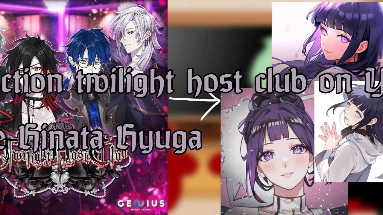 реакция twilight host club на Y/N в прошлом как Хината Хьюга#cacha club#🕷️👾