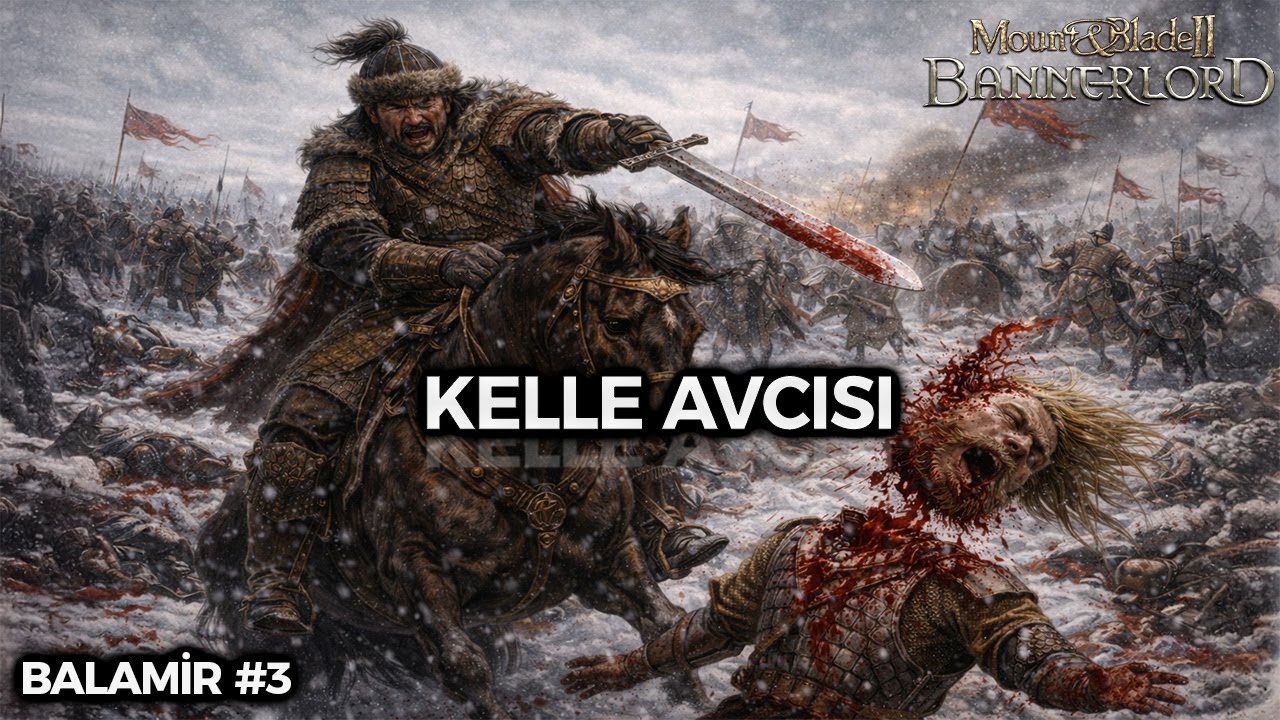KELLE AVCISI! Balamir | Burning Empires Bannerlord Hun Modu #3