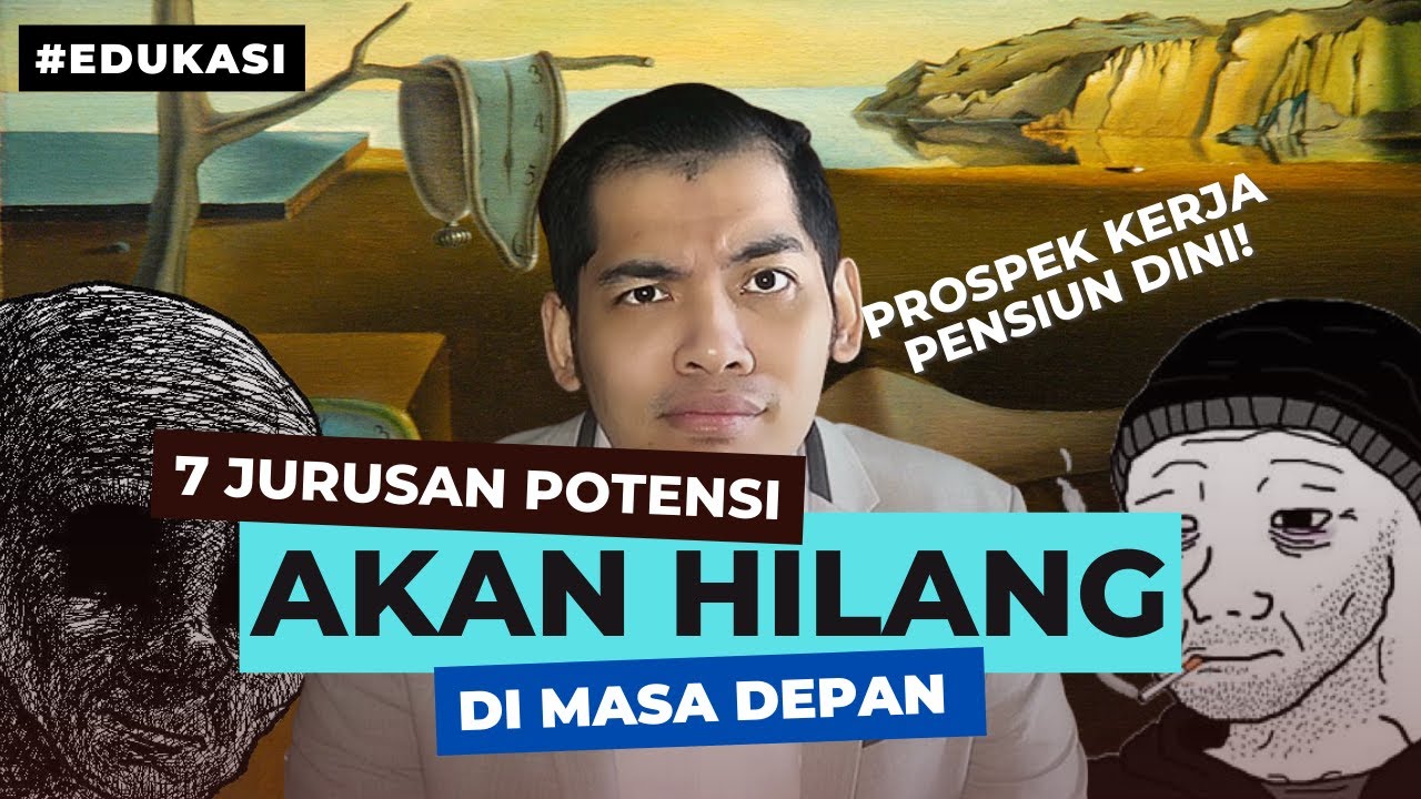 7 Jurusan Prospek HILANG Di Masa Depan! Sekarang Bagus Besok Pensiun Dini!