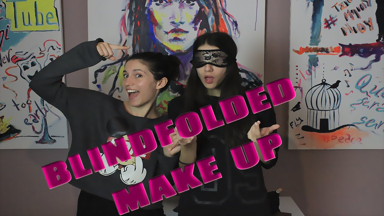 Blindfolded makeup feat Ελένη Βαΐτσου