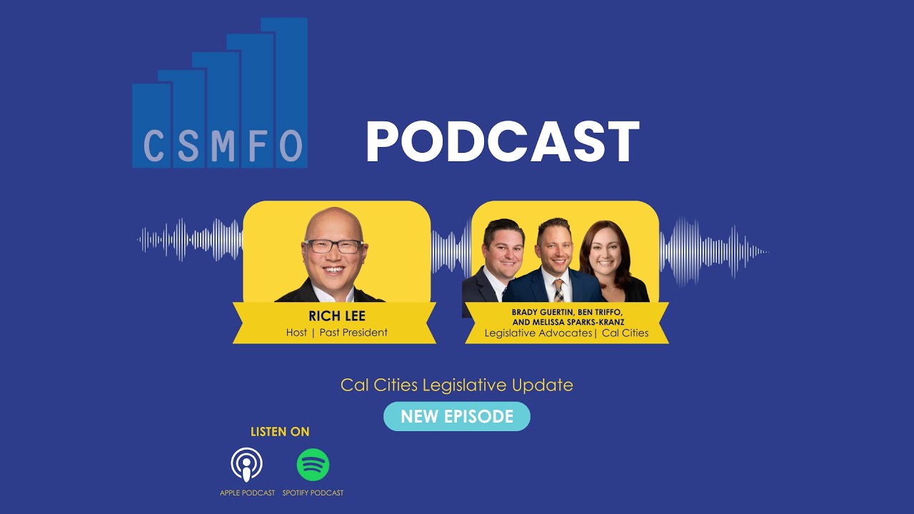 CSMFO Podcast S2E4 - Cal Cities