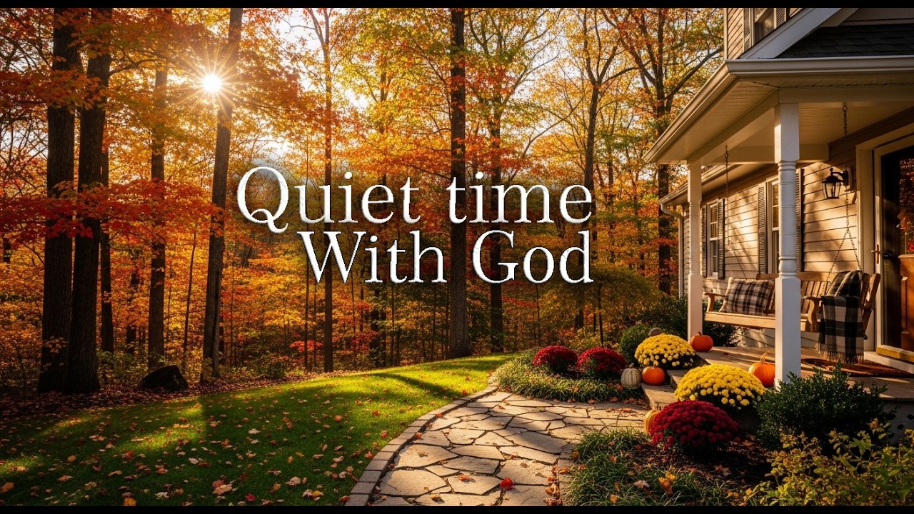 Quiet Time with God 🙏 | Instrumental Music for Worship, Prayer, Reflection & Serenity