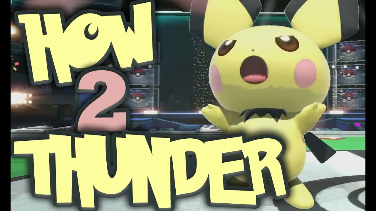 Smash Bros. Ultimate &mdash; Руководство по игре Pichu Thunder